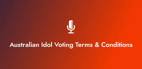 Australian Idol Voting Terms and Conditions